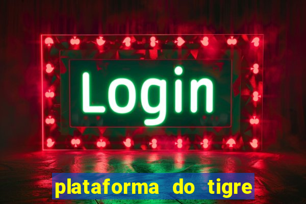 plataforma do tigre de 5 reais